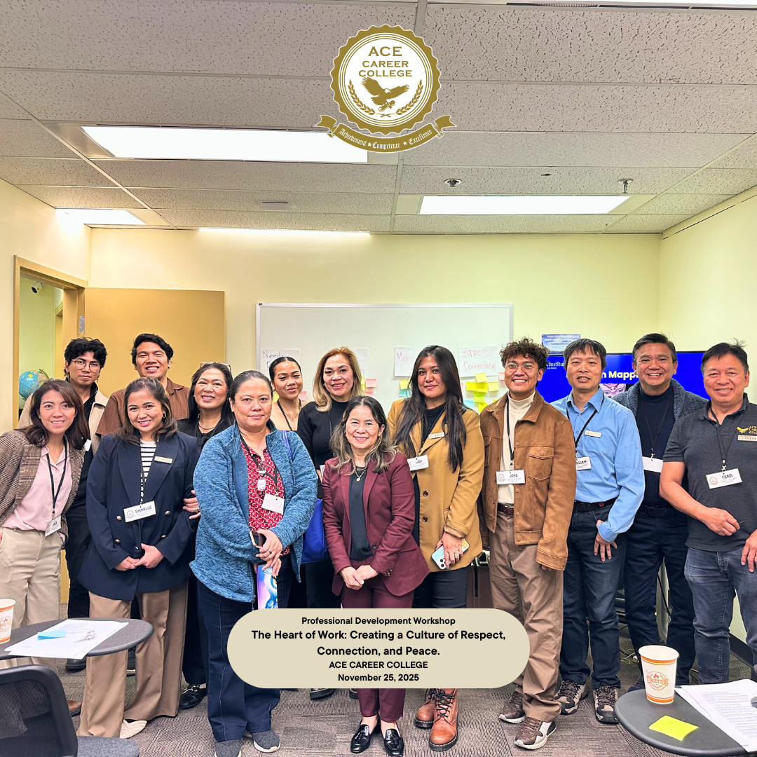 ACE Career College Professional Development Workshop 2025: The Heart of Work